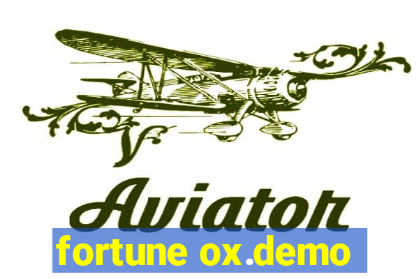 fortune ox.demo